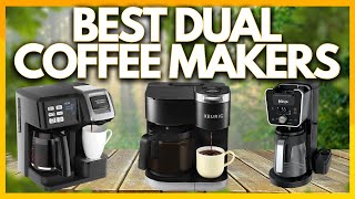 4 Best Dual Coffee Makers In 2023 [upl. by Liscomb]