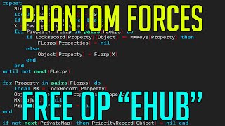 PHANTOM FORCES  HACKSCRIPT  NEW HUB EHUB OP [upl. by Macdonald]