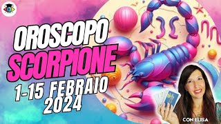 SCORPIONE FEBBRAIO 2024  OROSCOPO LETTURA TAROCCHI [upl. by Alecram]