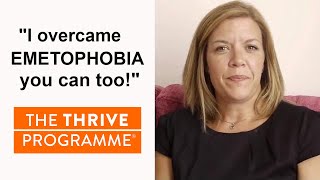 Phobia cured  Louise overcomes her emetophobia using The Thrive Programme [upl. by Putnam]