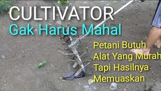 Cultivator gak harus yang mahal [upl. by Rehc]