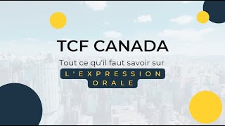 TCF CANADA  Expression Orale Niveau C1C2 [upl. by Everett530]