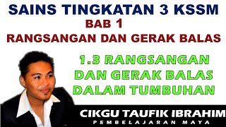 Sains Tingkatan 3 KSSM I Bab 1 Rangsangan dan Gerak Balas I13 Rangsangan amp Gerak Balas dlm Tumbuhan [upl. by Silver398]