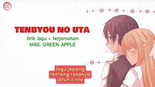 dengarkan saat santai  membutuhkan ketenangan  Tenbyou No Uta  MRS Green Apple amp Terjemahan [upl. by Duthie]