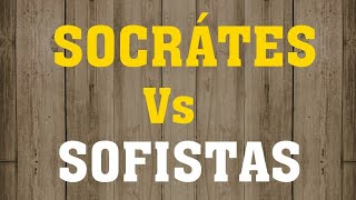 Sócrates X Sofistas [upl. by Malvina105]