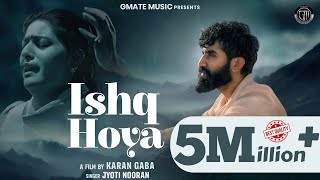 Ishq Hoya Jyoti Nooran  Arjit  New Punjabi Songs  New Sad Song  Romantic Love Song 2024 [upl. by Immaj447]