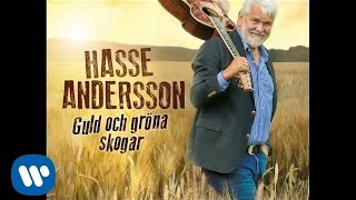 Hasse Andersson  Guld och gröna skogar Official Audio [upl. by Bellaude]