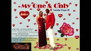 My One and Only EveryThing  WorkShop 868 X Sundar Popo Jr ft Shazzie [upl. by Lisle]