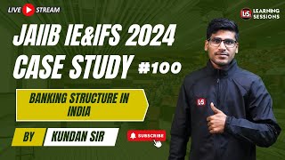 JAIIB IE and IFS MCQs  IEIFS Banking Structure Case Study  Bilingual [upl. by Drawyah]