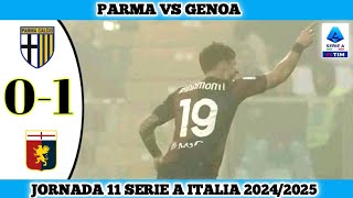 PARMA VS GENOA  01  Jornada 11 Serie A Italia 202425 [upl. by Haleeuqa104]