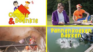 Oenkie en Boenkie  Pannenkoeken bakken  Aflevering 1 [upl. by Suirtimed]