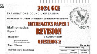 2024 GCE MATHEMATICS PAPER 1 QUESTION 2 [upl. by Twyla836]