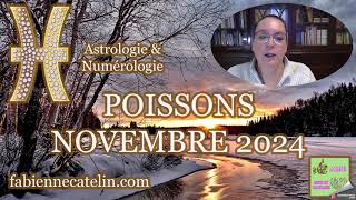 ♓ POISSONS HOROSCOPE NOVEMBRE 2024♓ Un mois puissant [upl. by Air]