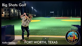 Tour with Ritchey Kallie BigShots Golf in North Fort Worth Texas  Bigshots Golf  texas [upl. by Duwad316]