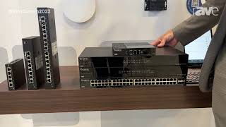 InfoComm 2022 Snap One Features Its Araknis Network Hardware With Front or Rear Port Configurations [upl. by Ailekat514]