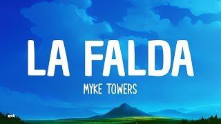 Myke Towers  LA FALDA LetraLyrics [upl. by Macilroy]