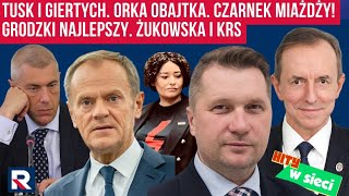 Hity w sieci  Tusk i Giertych Orka Obajtka Czarnek miażdży Grodzki najlepszy Żukowska i KRS [upl. by Rafi]