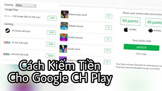 Cách kiếm tiền CH Play để mua ứng dụng  CashForApps [upl. by Ami]