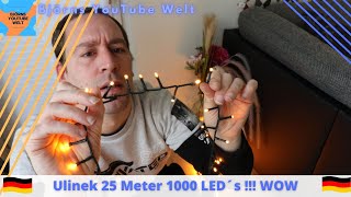 Ulinek 1000 LEDs 25 Meter Lichterkette von Amazon [upl. by Dasya]