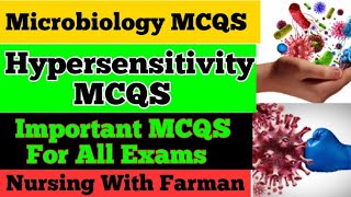 Hypersensitivity MCQS  Microbiology MCQS  Microbiology Chp  3 MCQS  Imp BSN Mcqs  Farman Khan [upl. by Eltsirhc100]