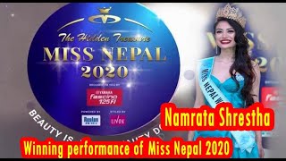 Miss Nepal World 2020  Namrata shrestha  Winning Performance  Miss Nepal [upl. by Ilzel]