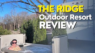 The Ridge Outdoor Resort Pigeon Forge Luxury RV Resort with Private Hot Tubs [upl. by Morrissey252]