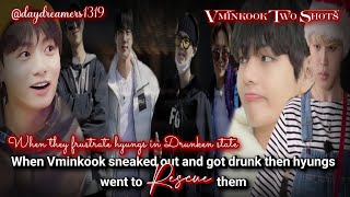 When Vminkook sneaked out amp got drunk then hyungs went to rescue them 12 daydreamers1319 [upl. by Annavahs]