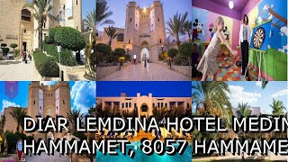 Diar Lemdina Hotel Medina Yasmine Hammamet 8057 Hammamet Tunisia AZ Hotels [upl. by Burner883]