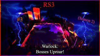 RS3 Warlock Bosses Uproar 3 Season 2 [upl. by Mrots]