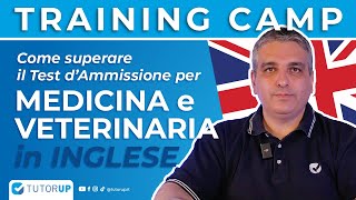 TUTORUP  Presentazione Training Camp  Come superare il test di medicina in Inglese [upl. by Ahtar608]