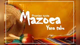 Promise Nyota  Mazoea yana tabu [upl. by Forrest]