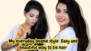 My everyday beanie style Easy and beautiful way to tie hair [upl. by Acirem88]