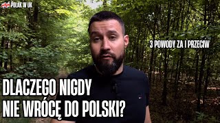 Anglia NADAL LEPSZYM krajem do życia niż POLSKA Co NIE PODOBA mi się w Ojczyźnie polacywuk [upl. by Umeh]