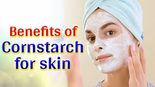 Benefits Of Cornstarch For Face  Instant Face Whitening  Beautiful Skin  Skin Care Tips [upl. by Yoral]