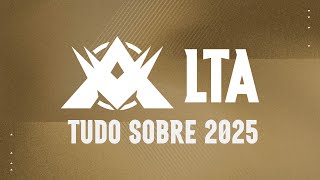 APRESENTANDO A LTA  TUDO SOBRE 2025 [upl. by Eerazed]