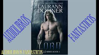 LAURANN DOHNER  LORN audiolibro fantasia best seller en español completo vampiros gargolas [upl. by Marianna]