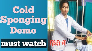 Cold Sponging Procedure DemoStepsBy Sweta parikh [upl. by Ermengarde]