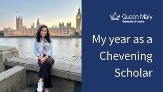 Chevening scholarship winner reflects on her year at Queen Mary University of London [upl. by Shriner]