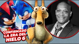 LA ERA DEL HIELO 6 DURACIÓN de SONIC 3 FALLECE TONY TODD MILES al UCM VISTAZO a TOY STORY 5 [upl. by Wivinia]