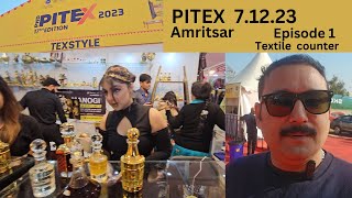 pitex mela amritsar december 2023 II textile counter II amritsar mela [upl. by Atsok]