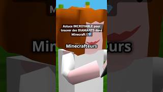 Astuce INCROYABLE pour trouver des DIAMANTS dans Minecraft  shorts 💎 by viralavecmoi [upl. by Esyla]