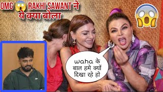 WTF 🫣 ये क्या Bol रही हैं Rakhi Sawant  Rakhi Sawant amp Sherlyn Chopra Exposing Adil Khan Durrani [upl. by Parrott886]