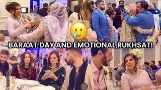 BARAAT DAY AND EMOTIONAL RUKHSATI 🥲 A BEAUTIFUL FAMILY WEDDING 🥰 [upl. by Colligan]