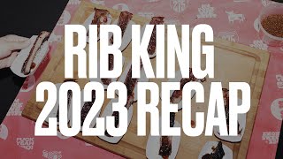 Rib King 2023 Recap [upl. by Us]