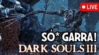 DARK SOULS 3 SÓ USANDO GARRAS  Parte 2 [upl. by Renrag350]