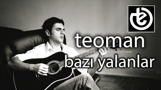 teoman  Bazı Yalanlar [upl. by Orgalim]