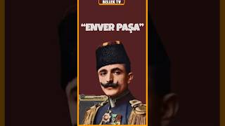 Enver Paşa Kimdir [upl. by Myrlene434]