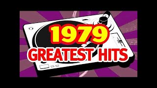 The Best Old Songs of 1979  Back to The 70s Music Hits [upl. by Weigle447]