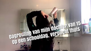 Dagroutine van mijn dochter van 15 dreamon04 tijdens Quarantine [upl. by Enyrb]