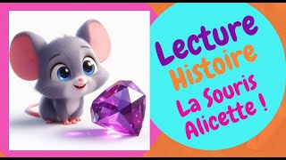 La Souris Alicette  🐭 Histoires amp Contes  FRANCAIS Lecture Histoire Audio  APPRENDRE LES COULEURS [upl. by Bander]